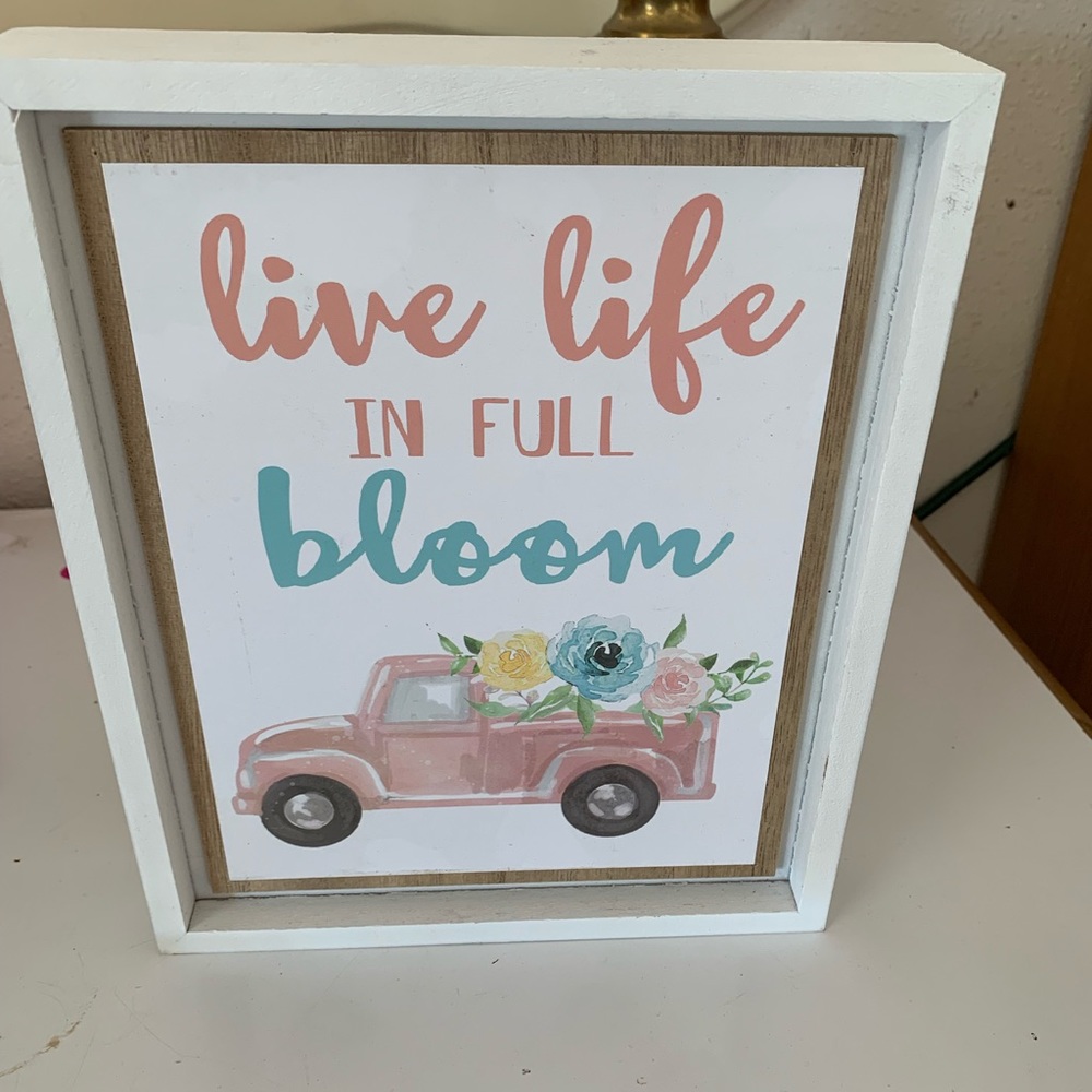 Live Life in full bloom picture photo decor
